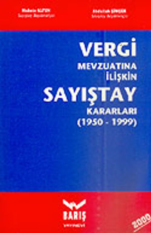 Vergi Mevzuatına İlişkin Sayıştay Kararları 1950-1999