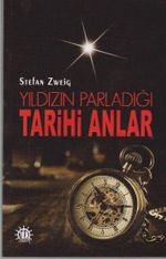Yıldızın Parladığı Tarihi Anlar