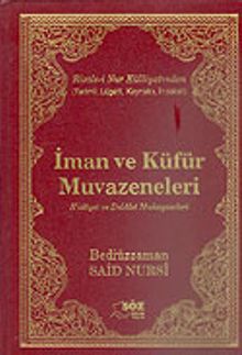 İman ve Küfür Muvazeneleri / Terimli, Lügatlı, Kaynaklı, İndeksli (Büyük Boy)