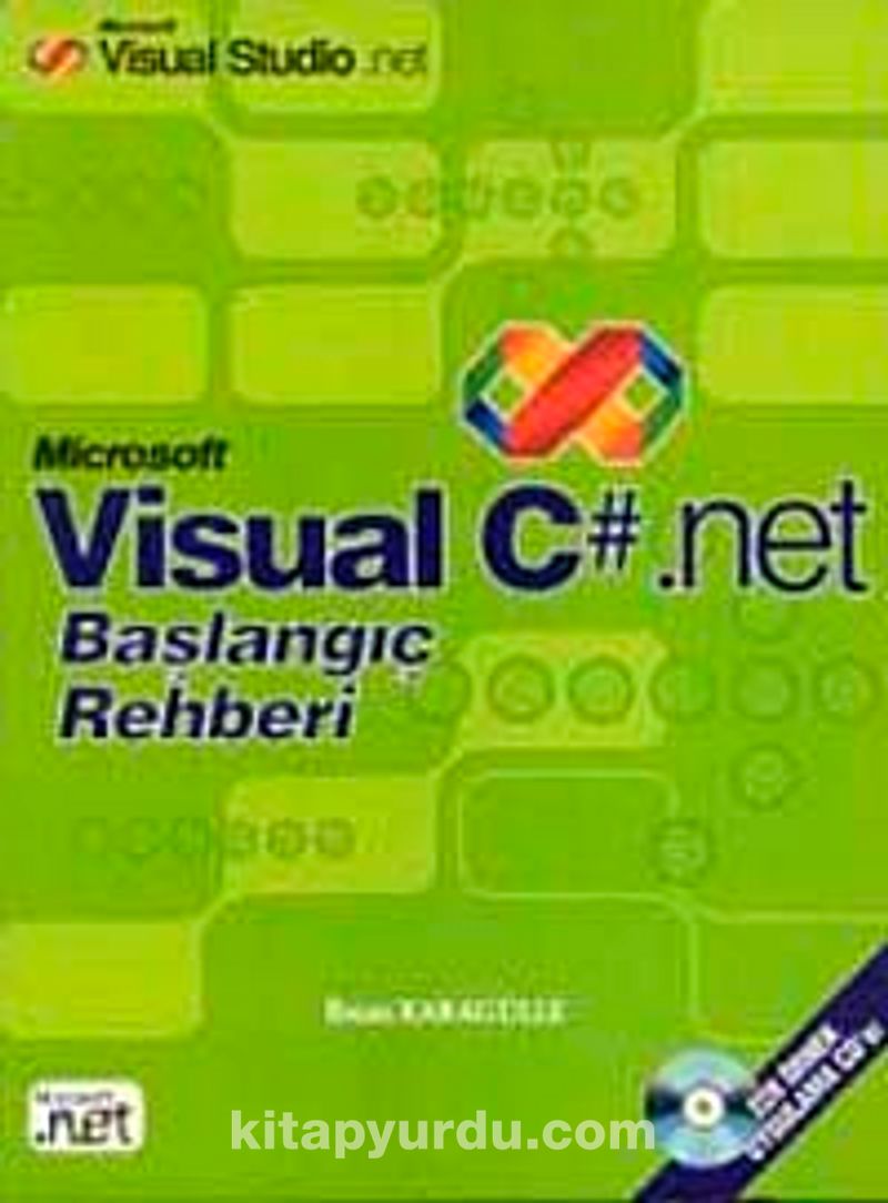 Microsoft Visual C Net Baslangic Rehberi Ihsan Karagulle Kitapyurdu Com