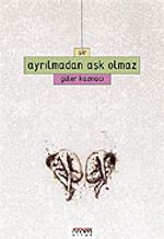 Ayrılmadan Aşk Olmaz
