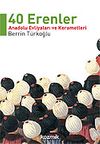 40 Erenler/Anadolu Evliyaları ve Kerametleri