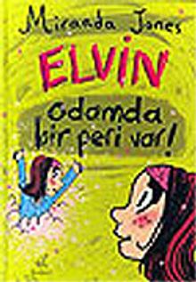 Elvin Odamda Bir Peri Var!