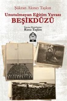 Unutulmayan Eğitim Yuvası Beşikdüzü