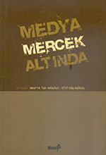 Medya Mercek Altında