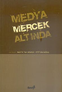 Medya Mercek Altında