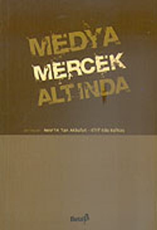 Medya Mercek Altında