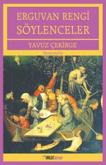 Erguvan Rengi Söylenceler