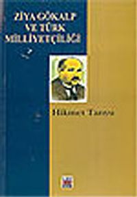 Ziya Gökalp ve Türk Milliyetçiliği
