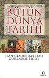 B&uuml;t&uuml;n D&uuml;nya Tarihi