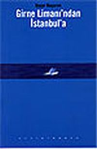 Girne Limanı'ndan İstanbul'a