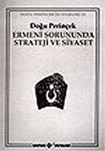 Ermeni Sorununda Strateji ve Siyaset