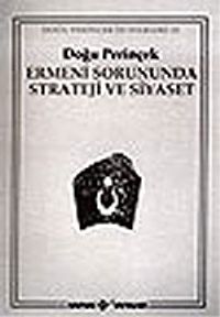 Ermeni Sorununda Strateji ve Siyaset