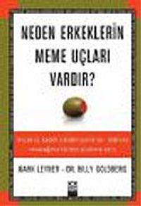 Neden Erkeklerin Meme Uçları Vardır?