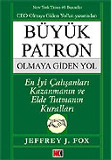 Büyük Patron Olmaya Giden Yol