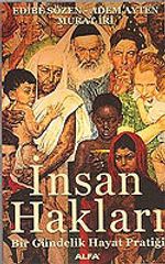 İnsan Hakları / Bir Gündelik Hayat Pratiği