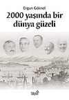 2000 Yaşında Bir D&uuml;nya G&uuml;zeli