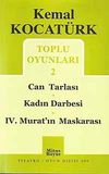 Toplu Oyunları 2 / Can tarlası / Kadın Darbesi / IV. Murat'ın Maskarası