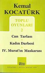 Toplu Oyunları 2 / Can tarlası / Kadın Darbesi / IV. Murat'ın Maskarası