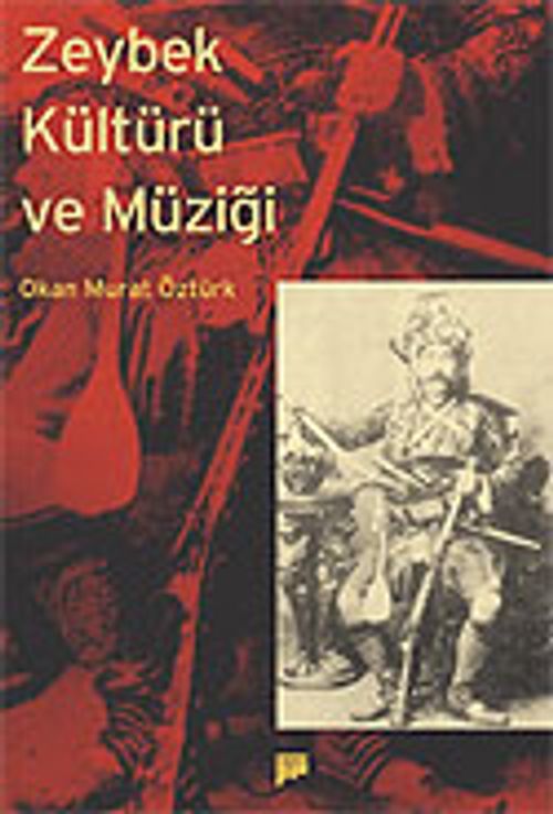 Zeybek Kültürü ve Müziği