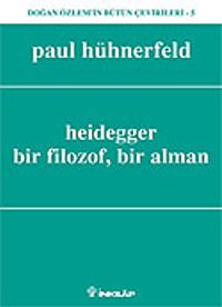 Heidegger, Bir Filozof, Bir Alman
