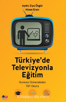 Türkiye' de Televizyonla Eğitim - Prof. Dr. Aydın Ziya Özgür