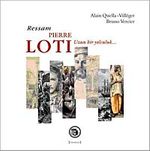 Ressam Pierre Loti & Uzun Bir Yolculuk…