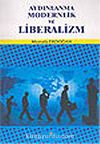 Aydınlanma Modernlik ve Liberalizm