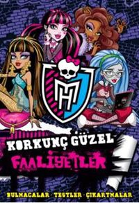 Korkunç Güzel Faaliyetler