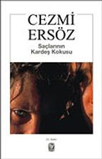 Saçlarının Kardeş Kokusu