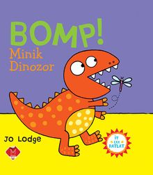 Bomp! Minik Dinozor