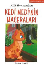 Kedi Medi' nin Maceraları