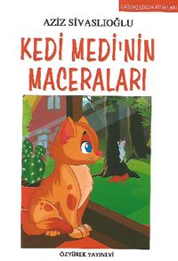 Kedi Medi' nin Maceraları