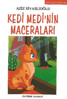 Kedi Medi' nin Maceraları