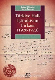 Türkiye Halk İştirakiyun Fırkası (1920 - 1923)