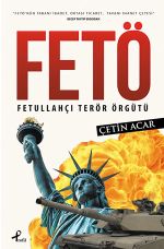 FETÖ Fetullahçı Terör Örgütü