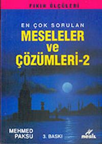 Meseleler ve Çözümler 2 (Fıkıh Ölçüleri 5)