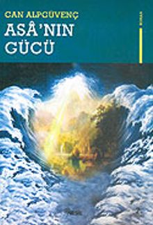 Asa'nın Gücü