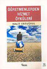 Öğretmenlerden Hizmet Öyküleri