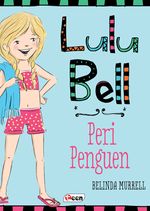 Lulu Bell  Peri Penguen