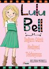 Lulu Bell Doğum G&uuml;n&uuml; Hediyesi Tekboynuz