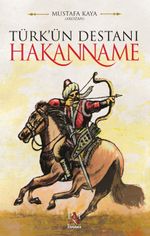Türk' ün Destanı Hakanname