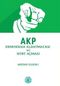 AKP  Demokrasi Aldatmacası ve Kürt Açmazı