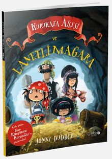 Kuru Kafa Ailesi ve Lanetli Mağara