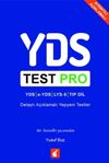 YDS Test Pro Detaylı A&ccedil;ıklamalı Yepyeni Testler