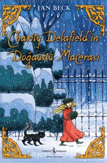 Charity Delafield’in Doğaüstü Macerası