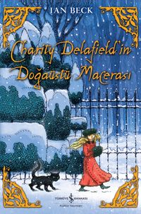 Charity Delafield’in Doğaüstü Macerası