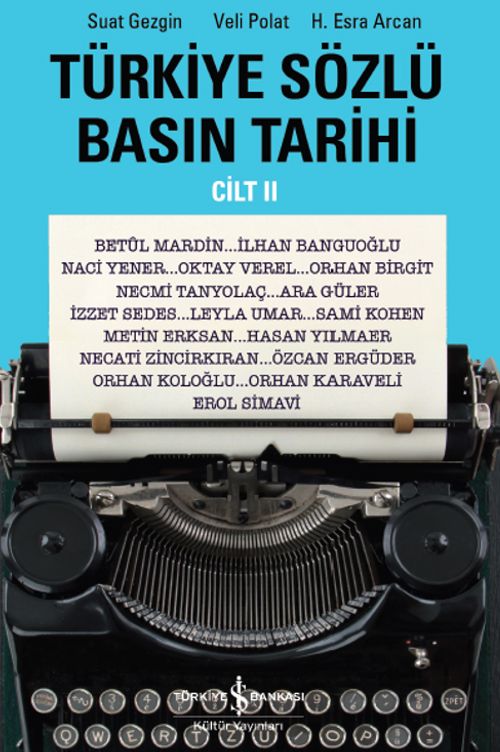 Türkiye Sözlü Basın Tarihi Cilt 2