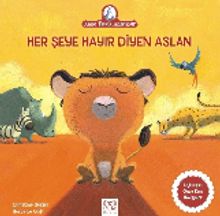 Her Şeye Hayır Diyen Aslan