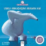 Uyku Arkadaşını Arayan Ayı
